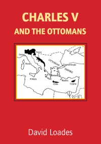 Charles V and the Ottomans