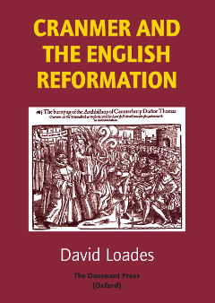Cranmer and the English Reformation