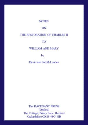Notes on The Restoration of Charles II to William and Mary