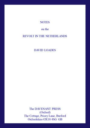 Notes on the Revolt in the Netherlands